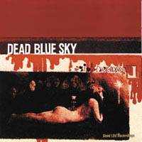 Dead Blue Sky : Reduced to a Whisper